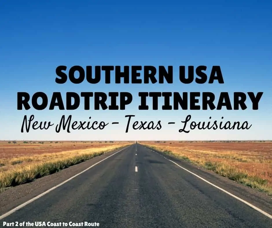 USA Itinerary 3 Weeks South USA Roadtrip
