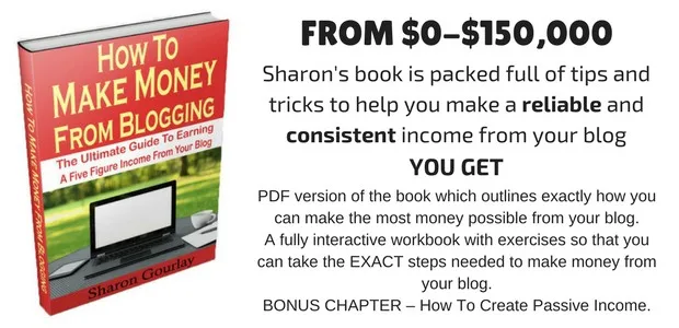 Make Money Blogging - Sharon Gourlay