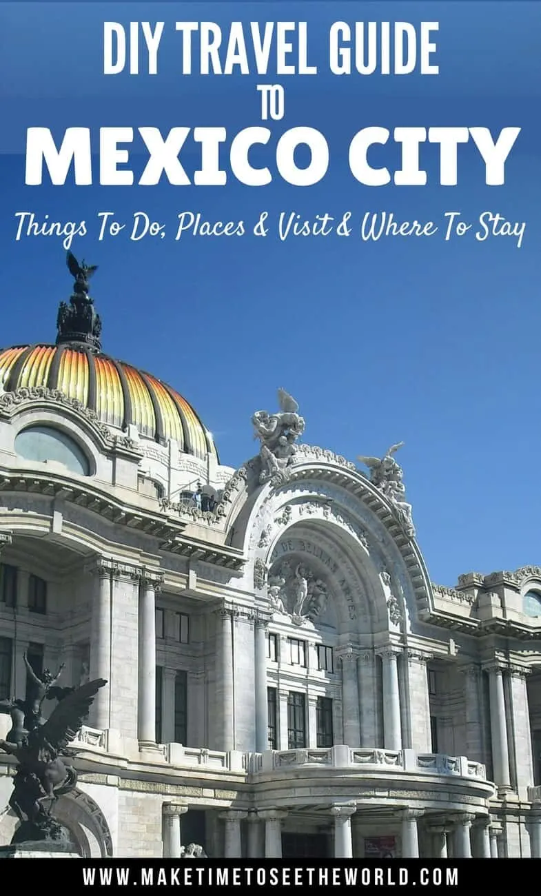 Mexico City Tour Things to Do Places To Visit