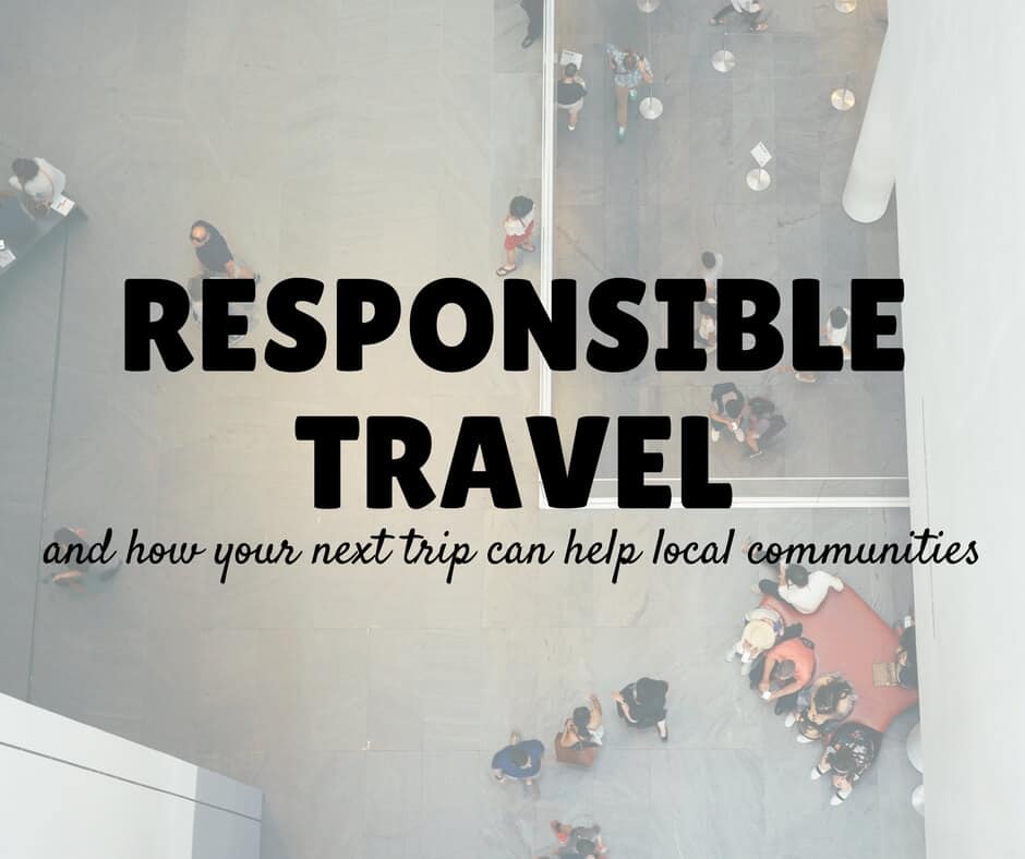 Responsible travel help local communities