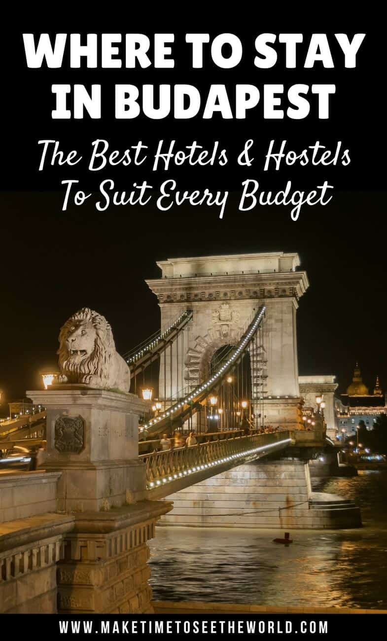 Where To Stay In Budapest - Hotels & Hostels to suit every budget
