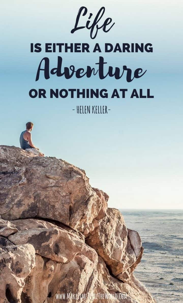 120+ Adventure Quotes (w Pics!) for Inspo & Instagram!