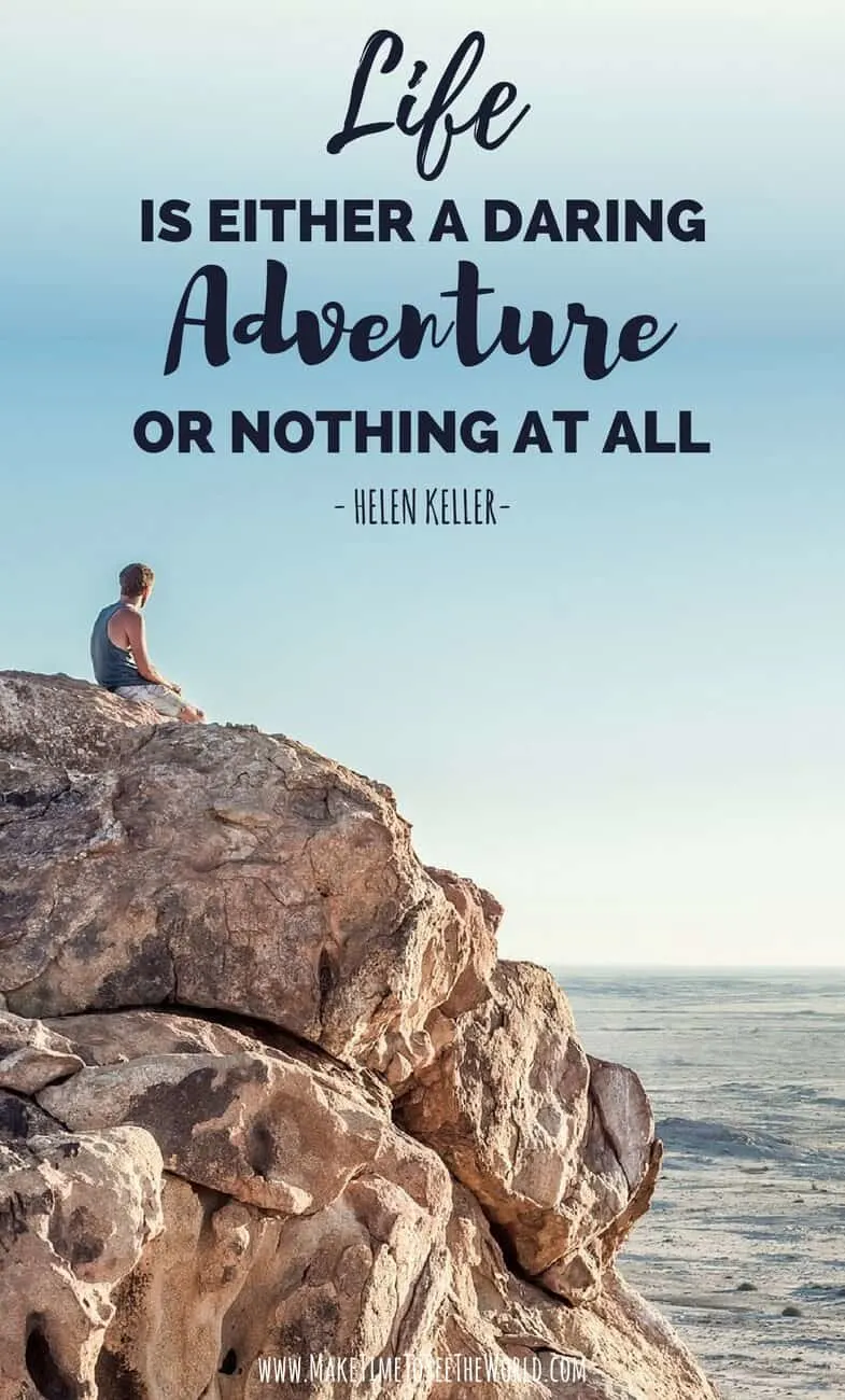 Adventure Travel Quote: Life is either a daring adventure or nothing at all pin image with woman crouched on a rock looking out into a national park