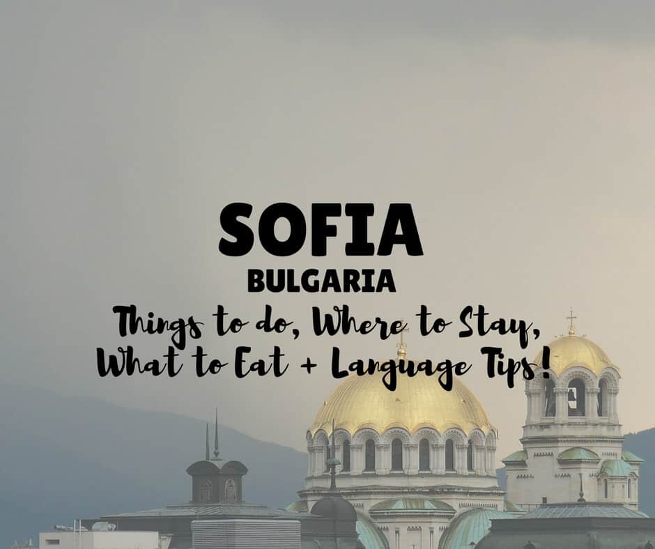 Things to do in Sofia Bulgaria