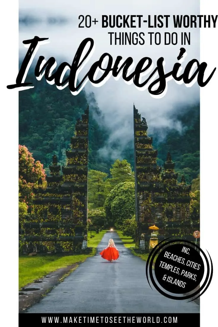 20+ Places to Visit in Indonesia_ A Complete Indonesia Bucket List