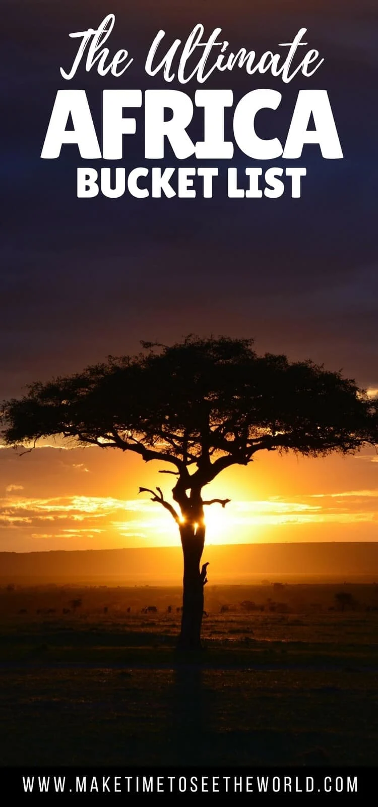 The Ultimate Africa Bucket List