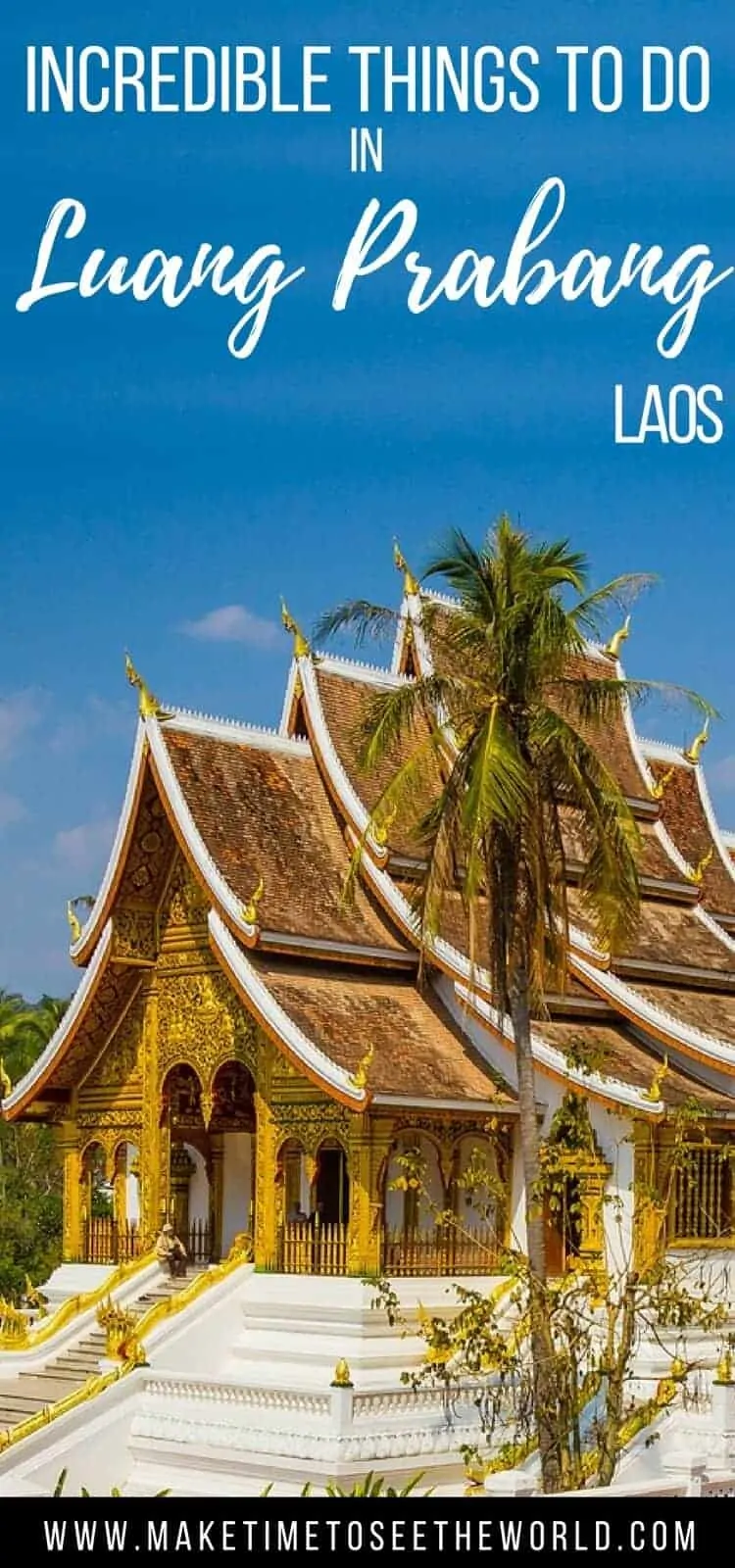 Things to do in Luang Prabang Laos