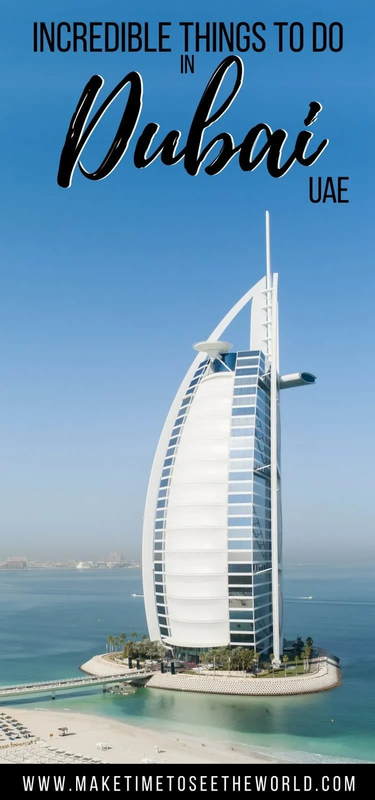 Pin image - Burj Kalifa with text overlay: things to do in Dubai UAE