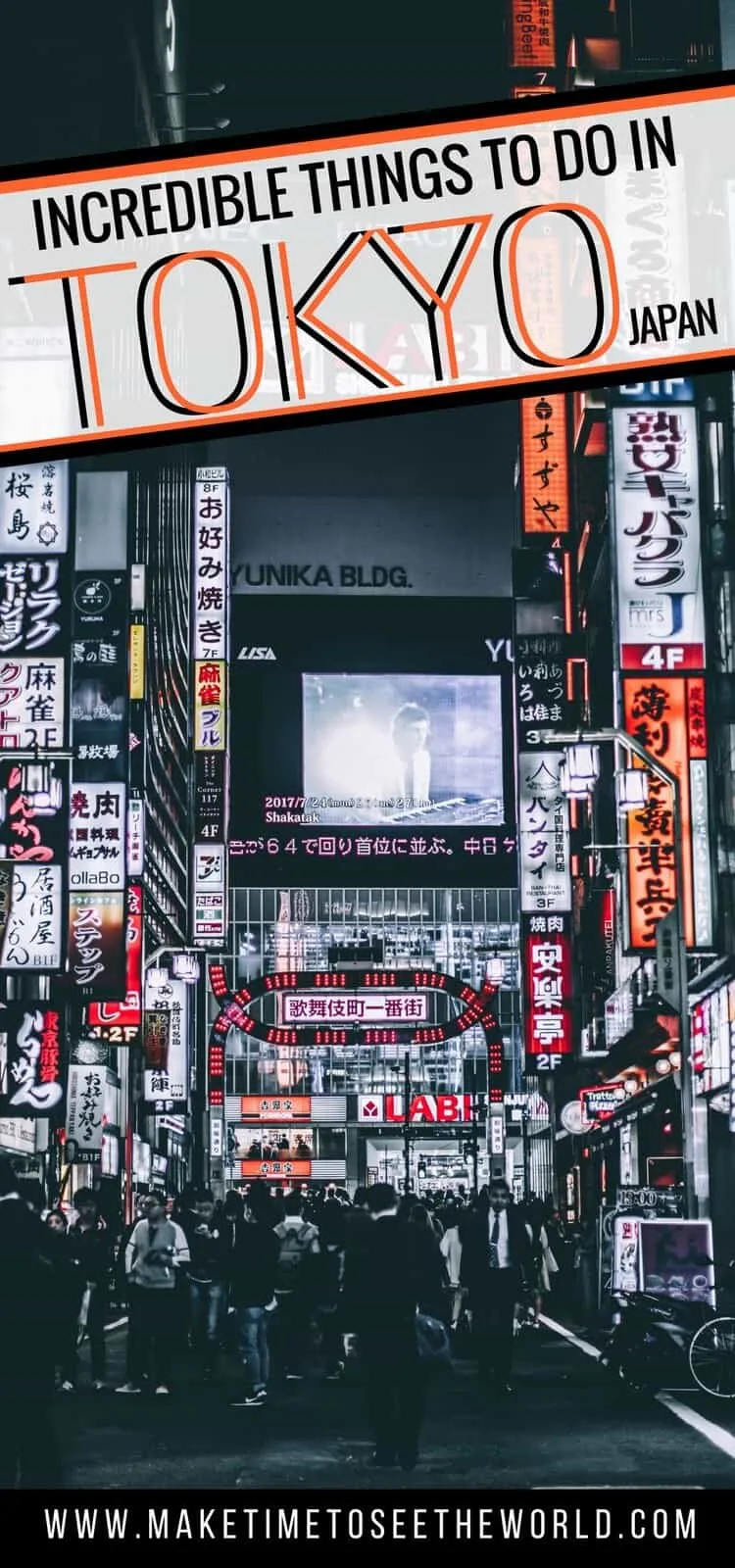 Things to do in Tokyo Japan long image in black and white of Japanese street with neon signs and text overlay