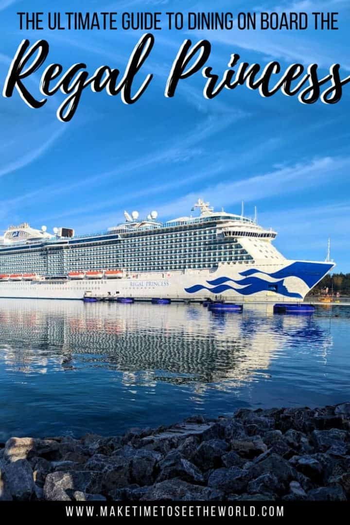 Regal Princess: A Complete Guide to On-Board Dining