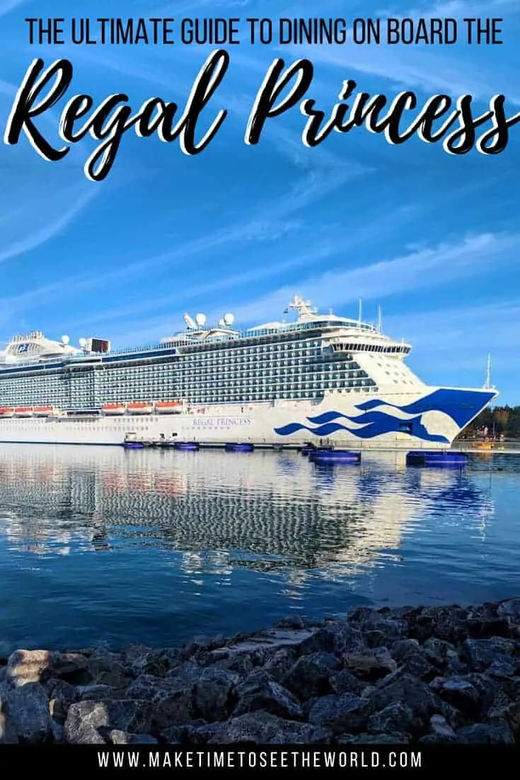 Guide to dining on board Regal Princess