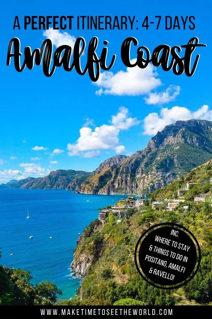 Pin Image for the Perfect Amalfi Coast itineray - 4-7 Days in Positano, Amalfi & Ravello