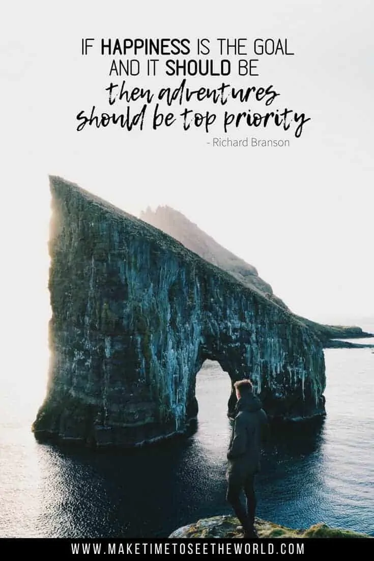 If happiness is the goal, and it should be, then adventure should be top priority - and adventure quote pin image feauring text overlay of the quote on an image of a man looking out onto an arches rock formation surrounded by water