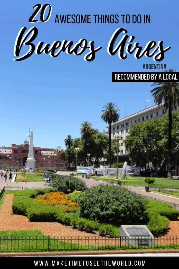Things to do in Buenos Aires + Buenos Aires Travel Guide