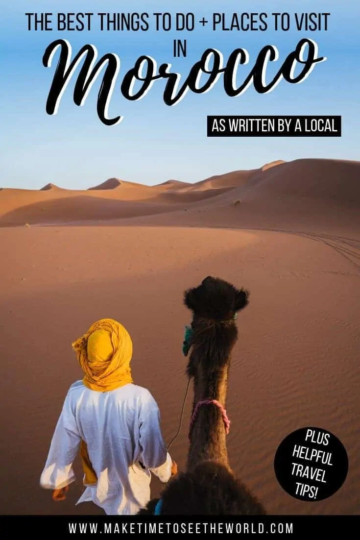 Best Places to Visit in Morocco + Morocco Travel Tips