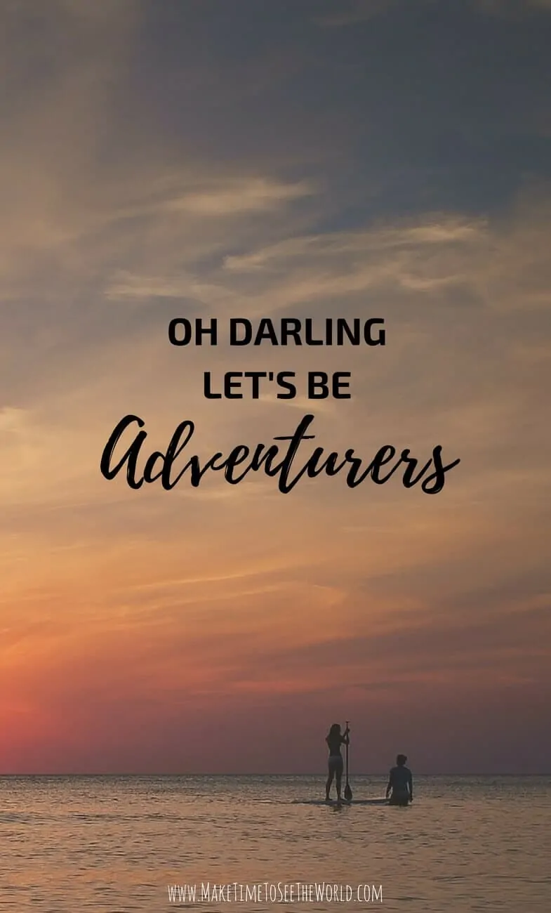 50+ Best Travel Quotes (With Images!) To Inspire Wanderlust