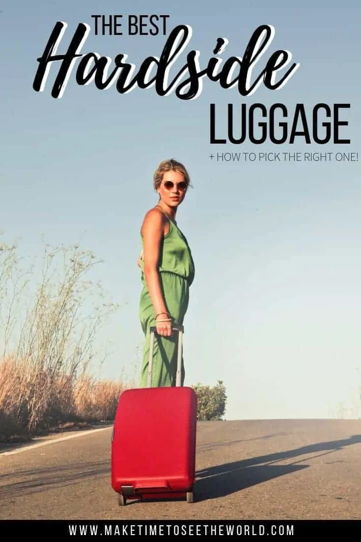 Best Hardside Luggage for Travel + How to Pick The Right One!