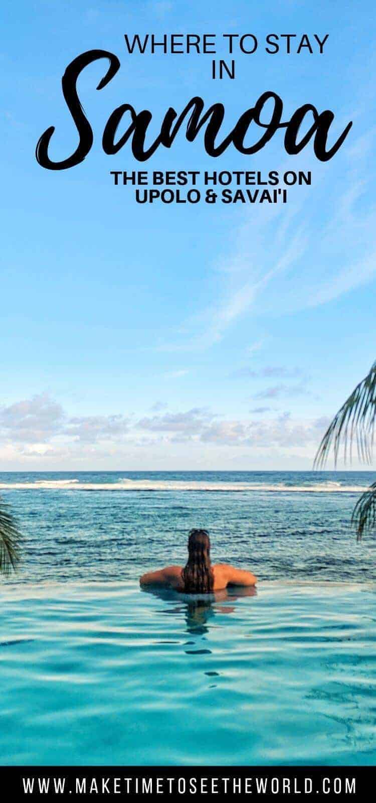 Samoa Accommodation Guide Pin Image with text overlay, woman facing the ocean in an infinity pool, hair down back to the camera
