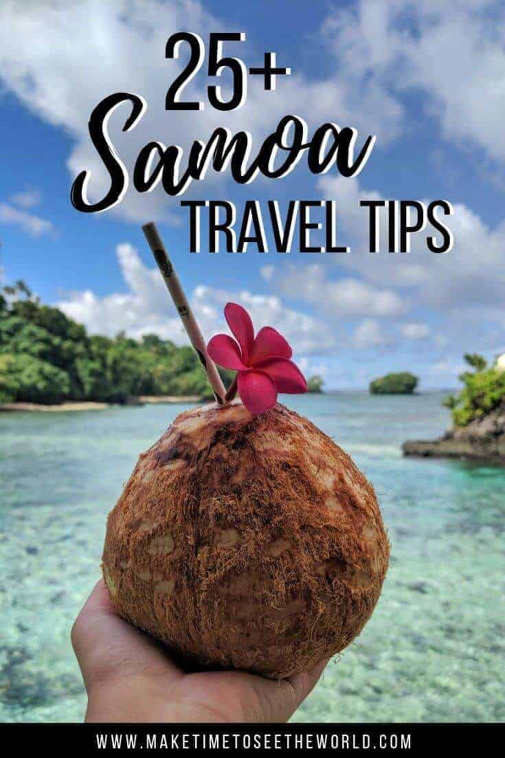 Samoa Travel Tips - What To Know Before You Go