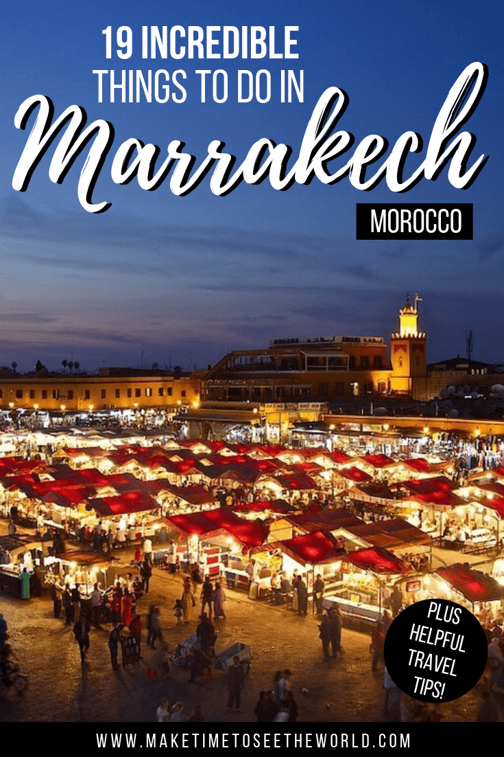 Things to do in Marrakech Morocco