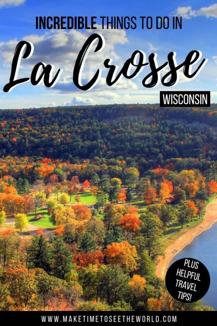 Fun Things To Do In La Crosse Wi Today