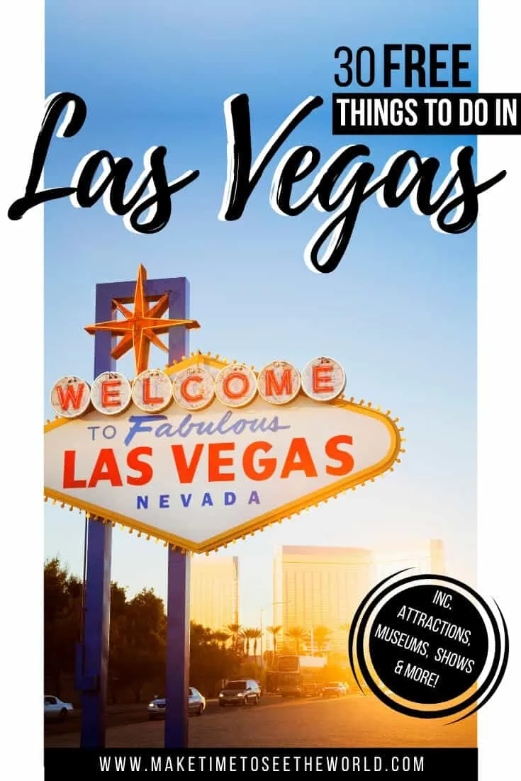 30+ Free Things to do in Las Vegas