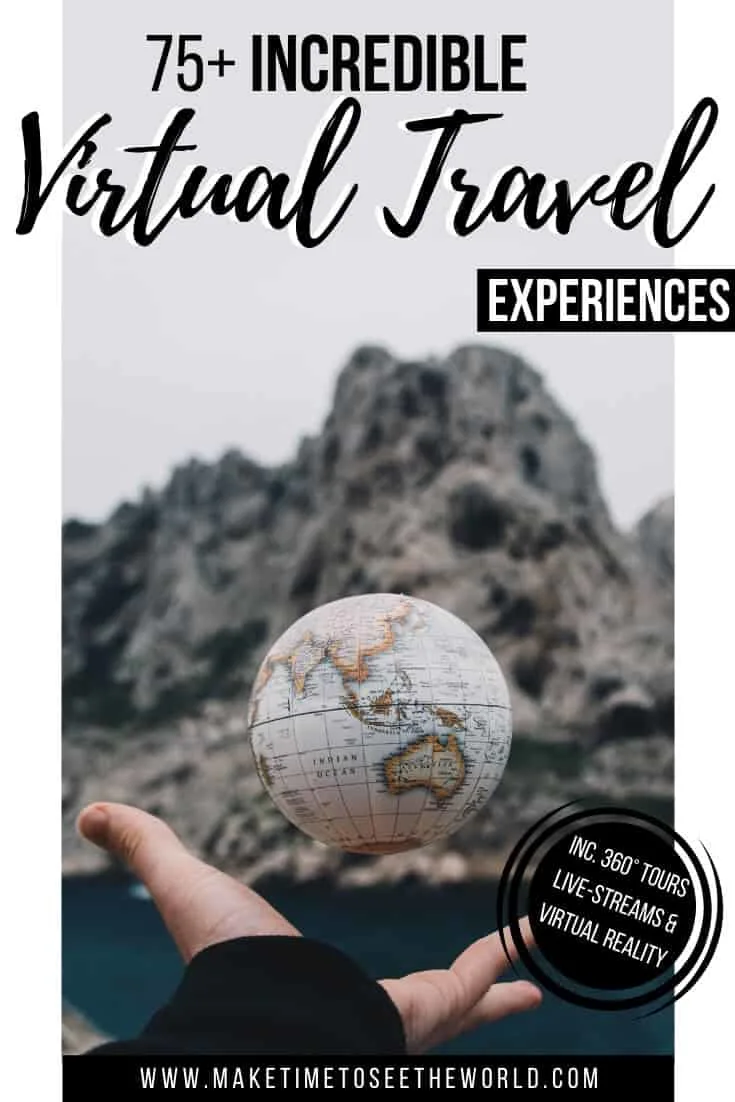 Armchair Travel_ 75+ Virtual Travel Experiences from Around the World