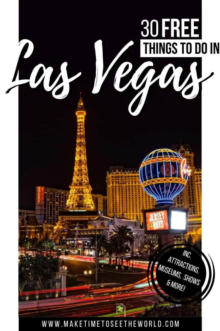 26 Best Free Things to Do in Las Vegas  2023 Guide to Free Attractions,  Shows and Events