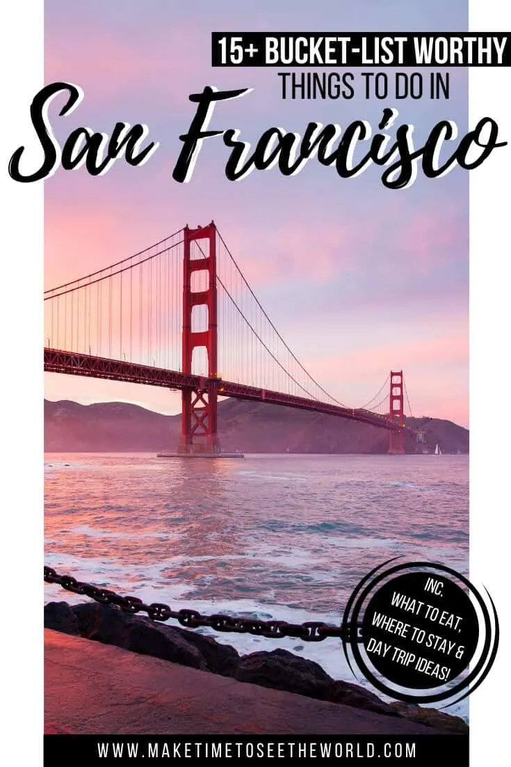 Things to do in San Francisco - 3 days in San Francisco