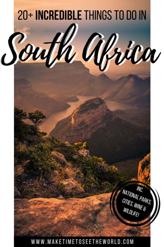 20+ Bucket List Worthy Things to Do in South Africa for First Timers!