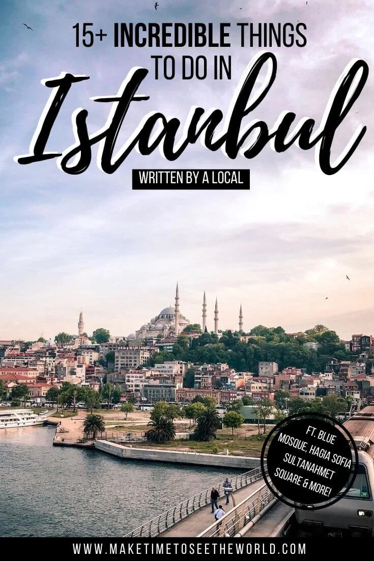 5+ Best Things to do in Istanbul