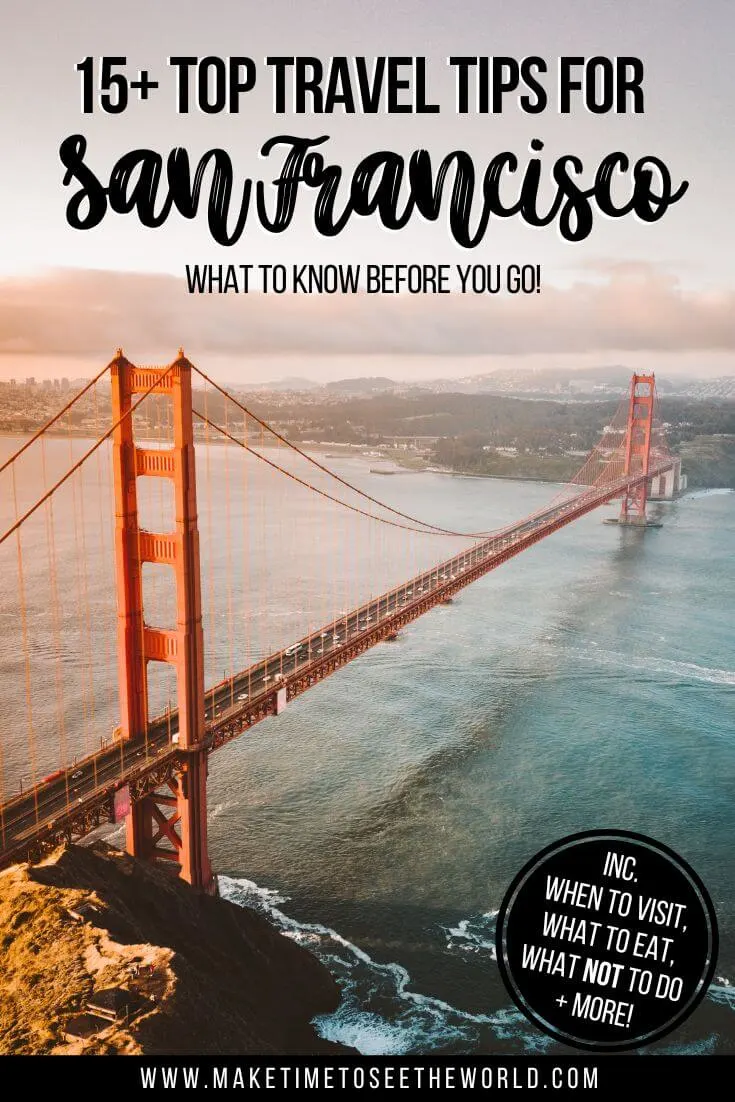 Travel Tips for San Francisco Vacation