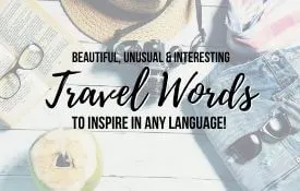 Link Tile: Beautiful, Unusual and Interesting Travel Words to Inspire in any language