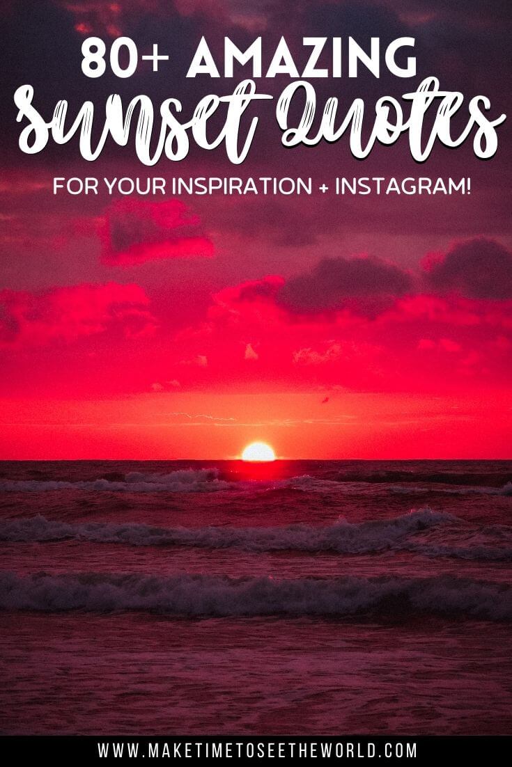 80+ Sunset Quotes & Sunset Captions