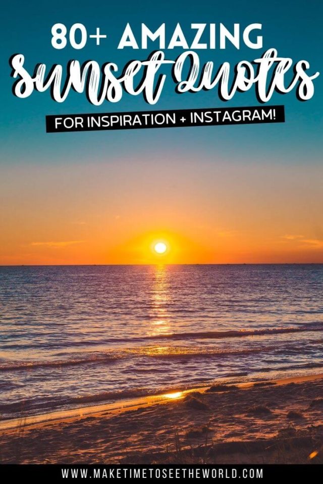 80+ AMAZING Sunset Quotes for Inspiration & Instagram