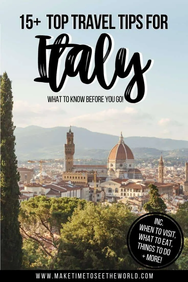 Italy Travel Tips pin image featuring an aerial view of the city of Florence, with the Duomo standing taller above the other buildings