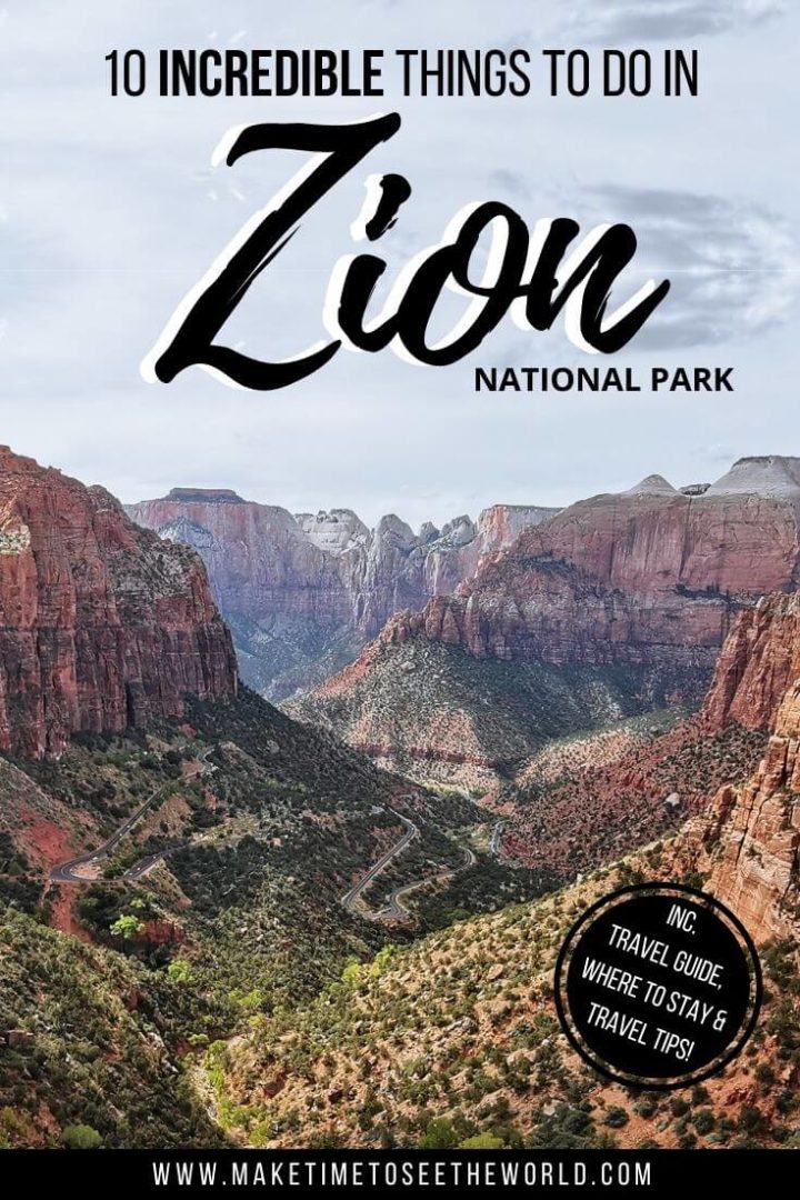 10+ TOP Things to Do in Zion National Park (for 1st Timers!)