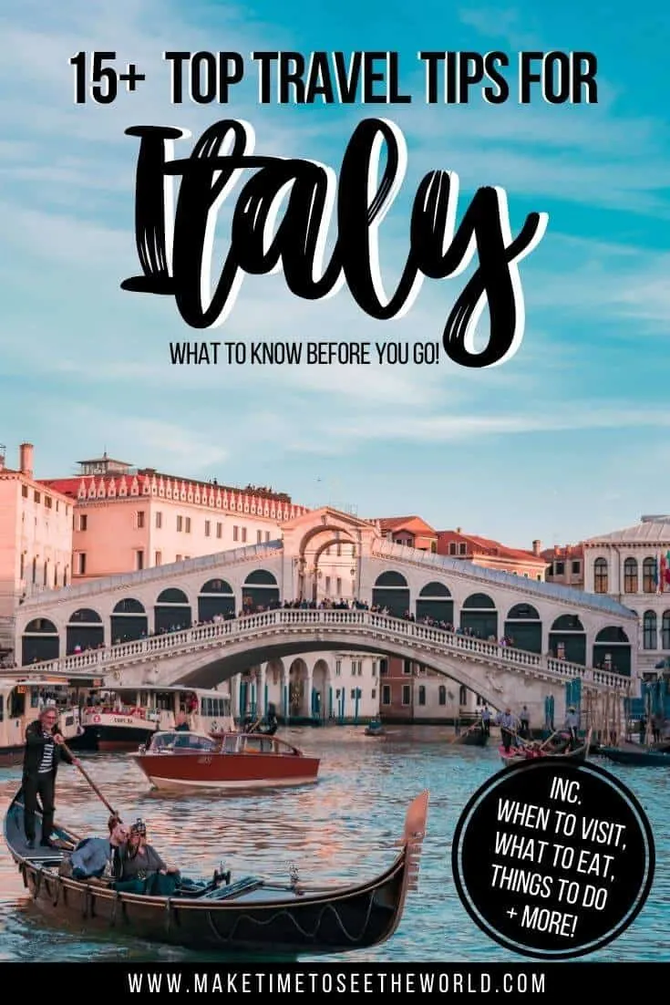 Travel Tips for Italy pin image feauting the grand canal in Venice with the Rialto Bridge crossing it in the background