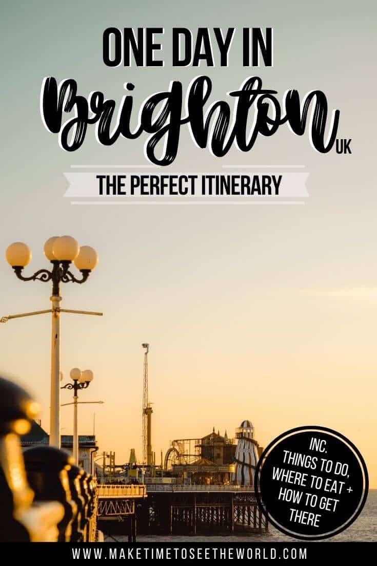 Perfect Day in Brighton Travel Guide
