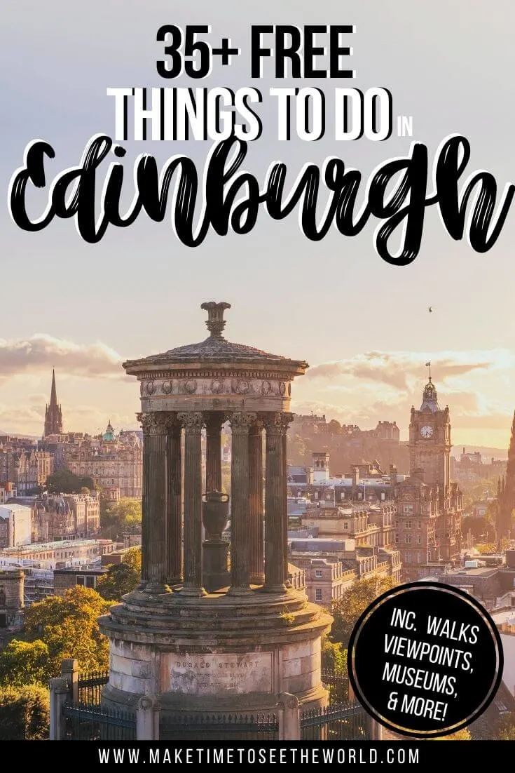 Top Free Things to do in Edinburgh Scotland