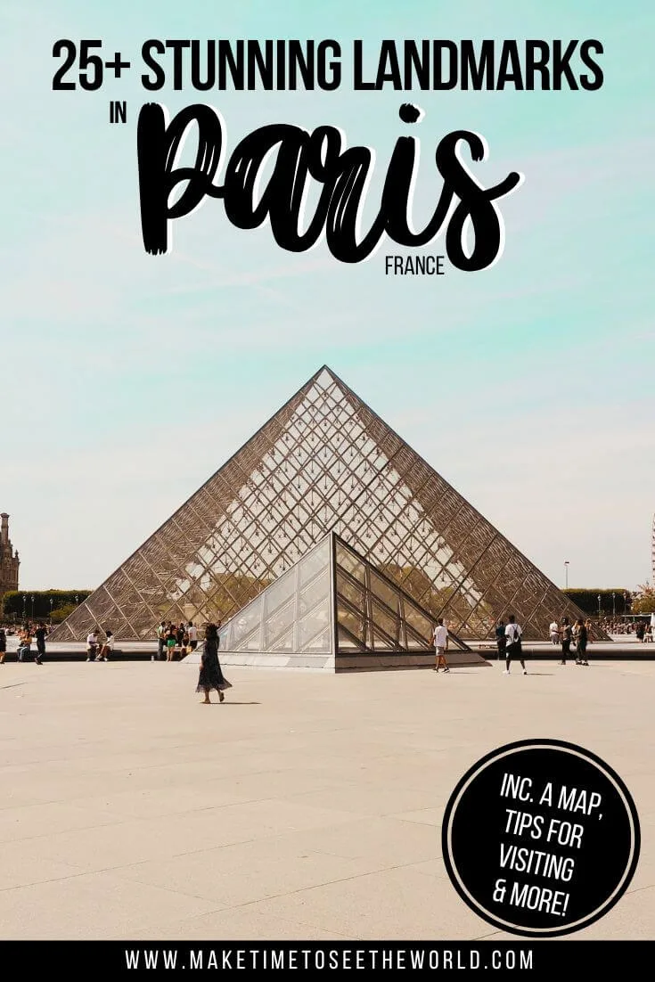 Famous Landmarks in Paris pinterest image of the Louvre glass pyramid with text overlay