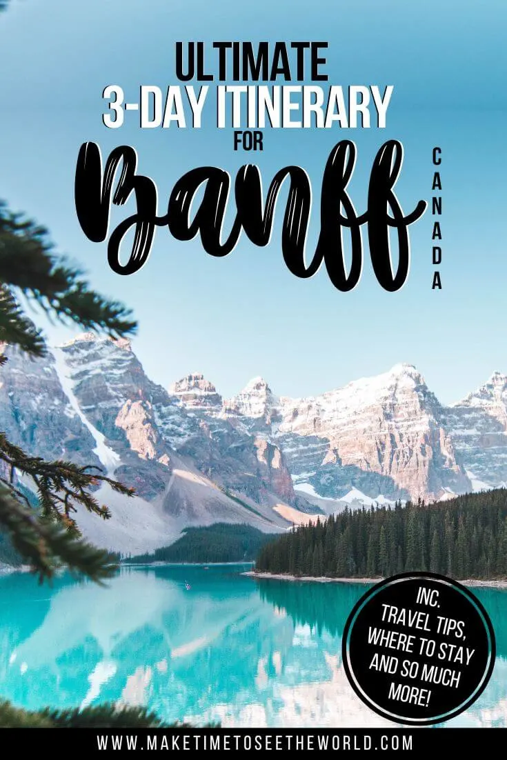 Perfect itinerary for 3 Days in Banff